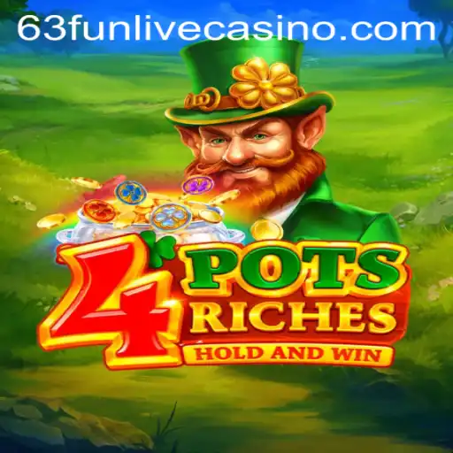 Exploring the Winning World of 4potsriches: A Journey into the Game of 63fun