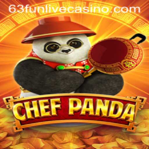 ChefPanda: Master the Culinary World with 63fun