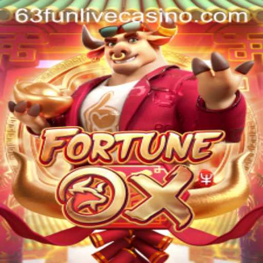 Exploring FortuneOx: A Dynamic Introduction to 63fun's Gaming Scene