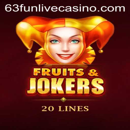 Exploring FruitsAndJokers20: A Fresh Spin on Classic Fun with 63fun