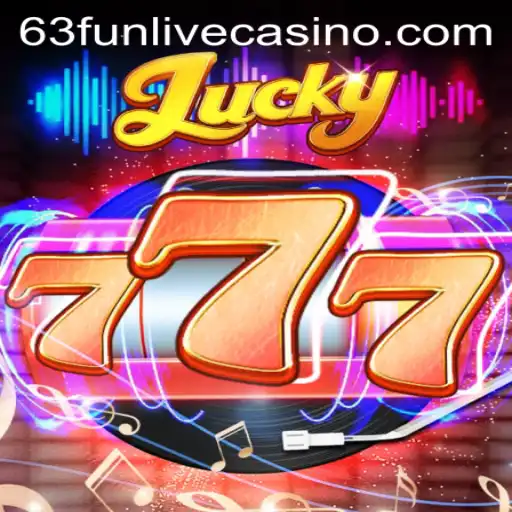 Lucky777: An Exciting and Thrilling Game Experience with 63fun