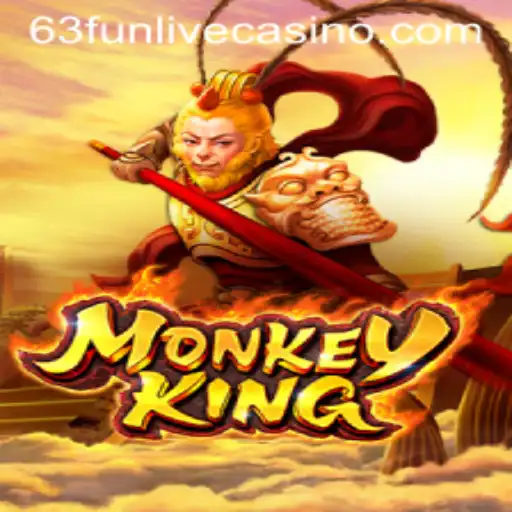 MonkeyKing: Revolutionizing Gaming with 63fun