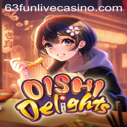 Discover the Joy of Gaming with OishiDelights: An Introduction to 63fun