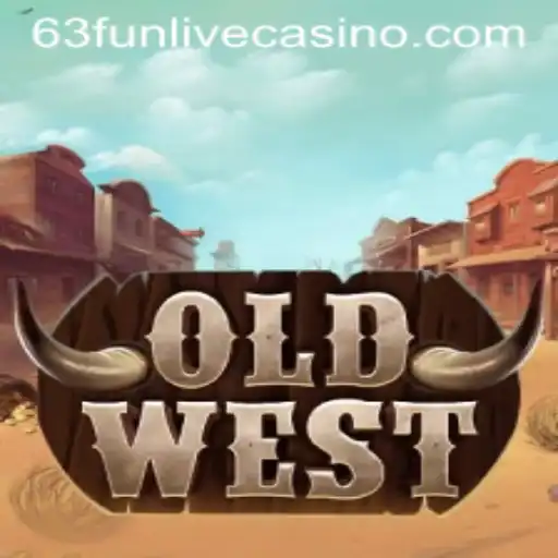 Discover the Excitement of OldWest with 63fun: A New Adventure in Gaming