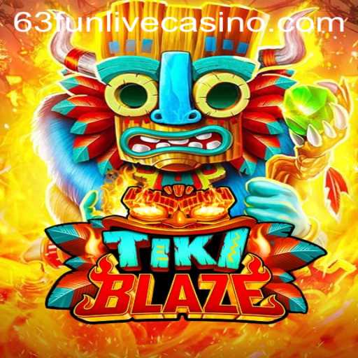 TikiBlaze: An Exciting Journey Through the Enchanting World of 63fun